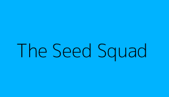 The Seed Squad